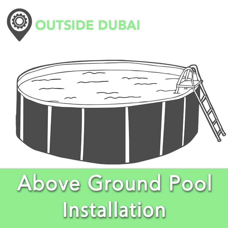Above Ground Pool Installation Service - Outside Dubai
